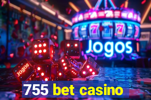 755 bet casino